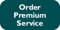 Click here to order our Premium Service